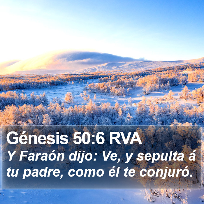 Génesis 50:6 RVA Bible Study