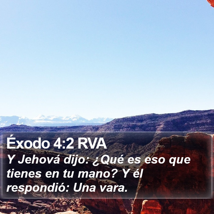 Éxodo 4:2 RVA Bible Study