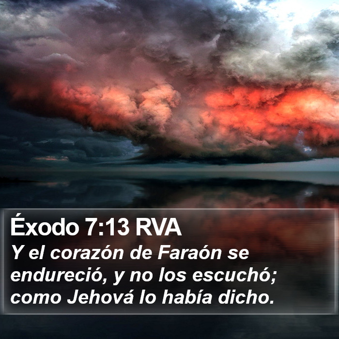 Éxodo 7:13 RVA Bible Study