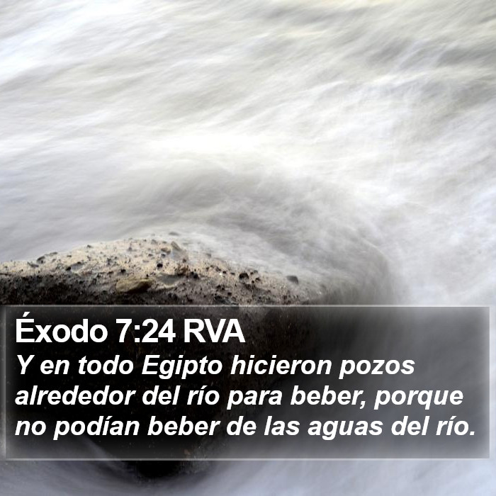 Éxodo 7:24 RVA Bible Study