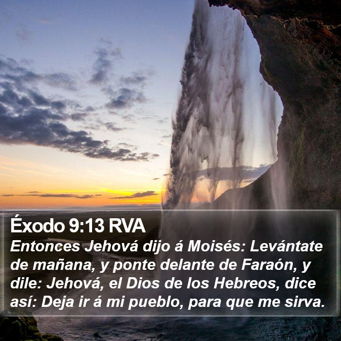 Éxodo 9:13 RVA Bible Study