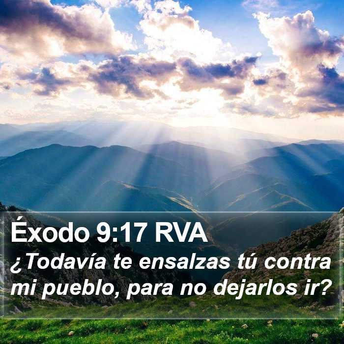 Éxodo 9:17 RVA Bible Study