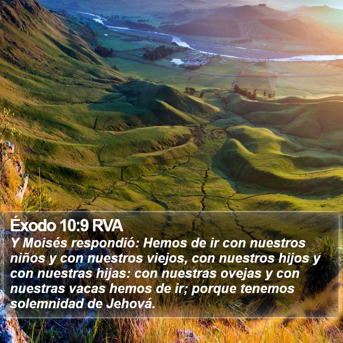 Éxodo 10:9 RVA Bible Study