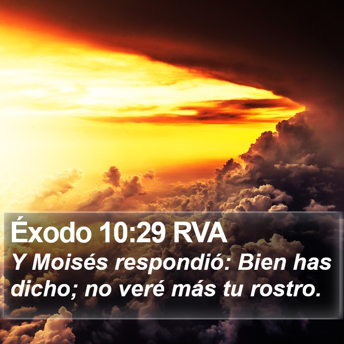 Éxodo 10:29 RVA Bible Study