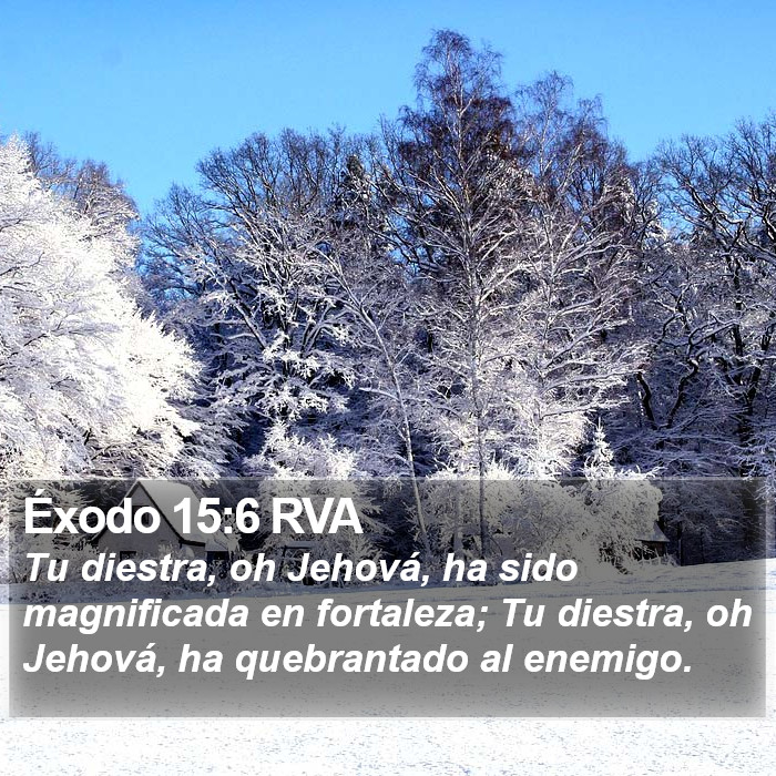 Éxodo 15:6 RVA Bible Study