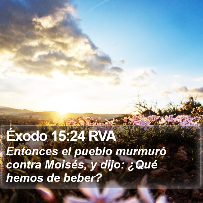 Éxodo 15:24 RVA Bible Study