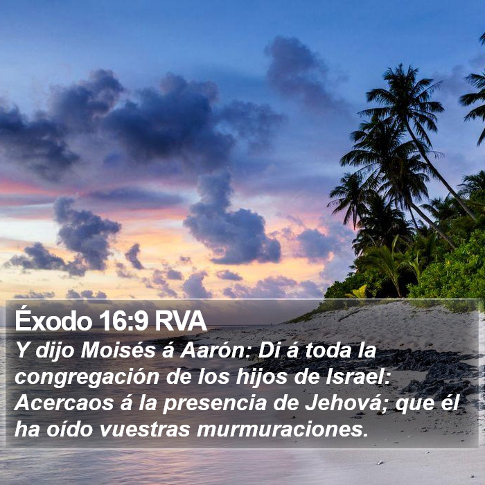 Éxodo 16:9 RVA Bible Study