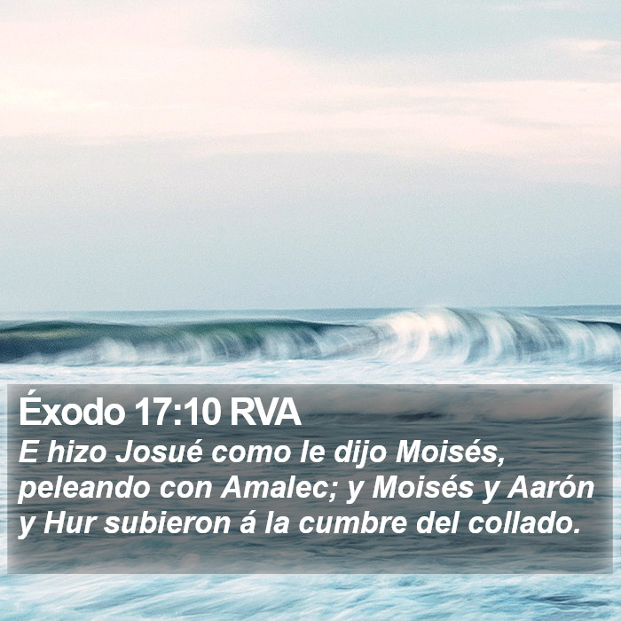 Éxodo 17:10 RVA Bible Study