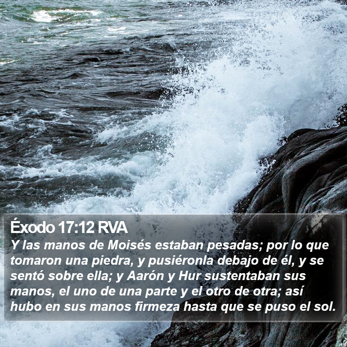 Éxodo 17:12 RVA Bible Study