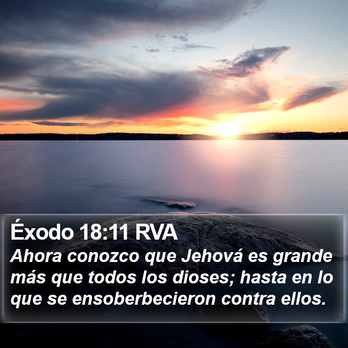 Éxodo 18:11 RVA Bible Study