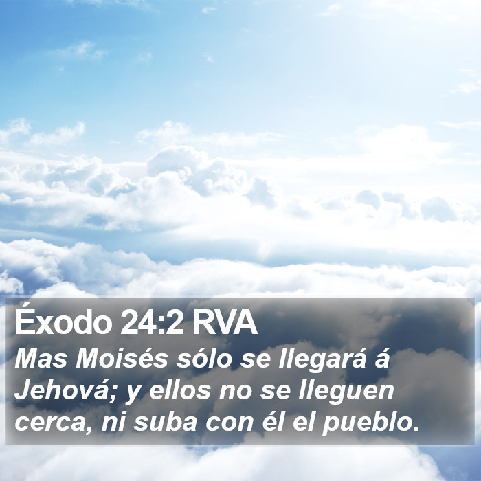 Éxodo 24:2 RVA Bible Study