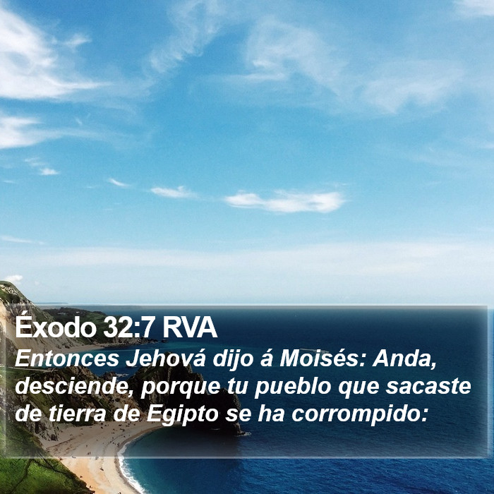 Éxodo 32:7 RVA Bible Study