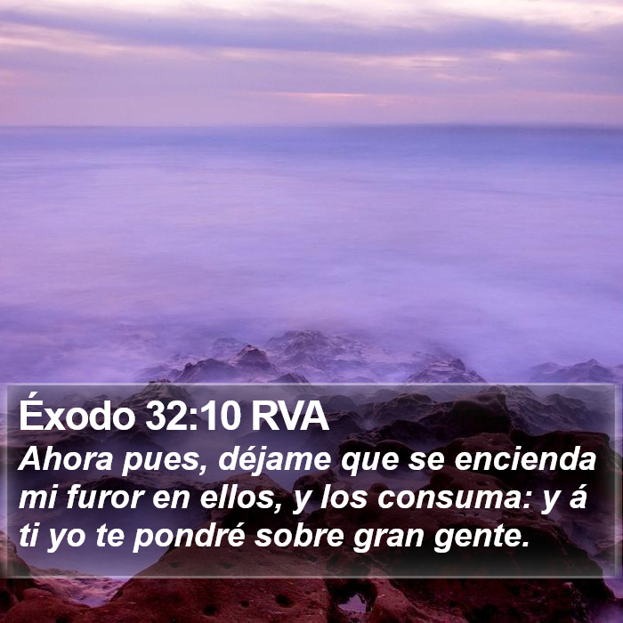 Éxodo 32:10 RVA Bible Study