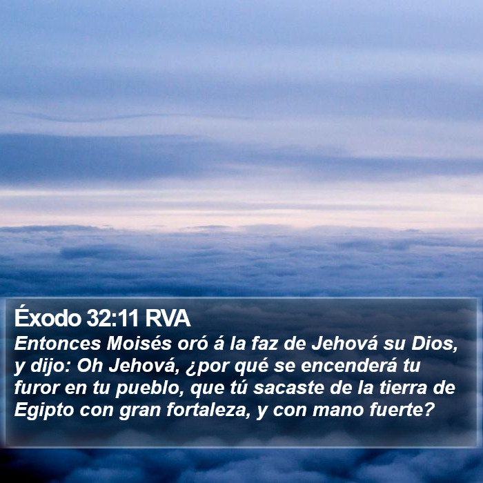 Éxodo 32:11 RVA Bible Study