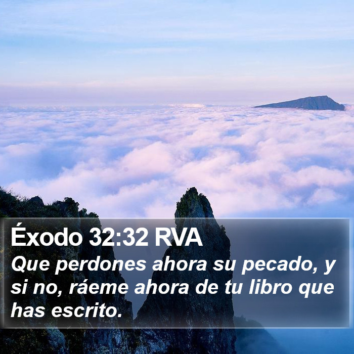 Éxodo 32:32 RVA Bible Study