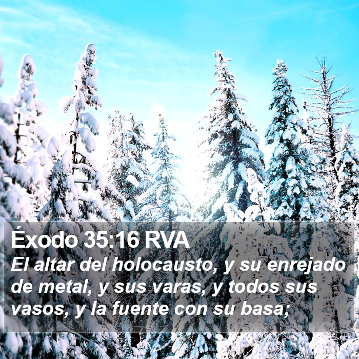 Éxodo 35:16 RVA Bible Study