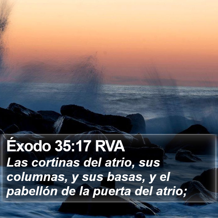 Éxodo 35:17 RVA Bible Study