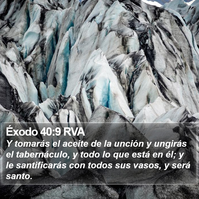 Éxodo 40:9 RVA Bible Study