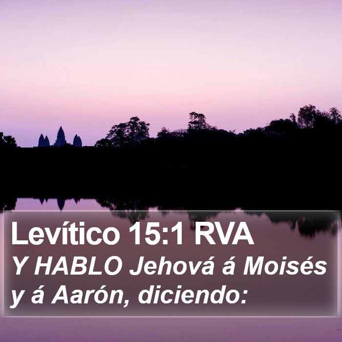 Levítico 15:1 RVA Bible Study