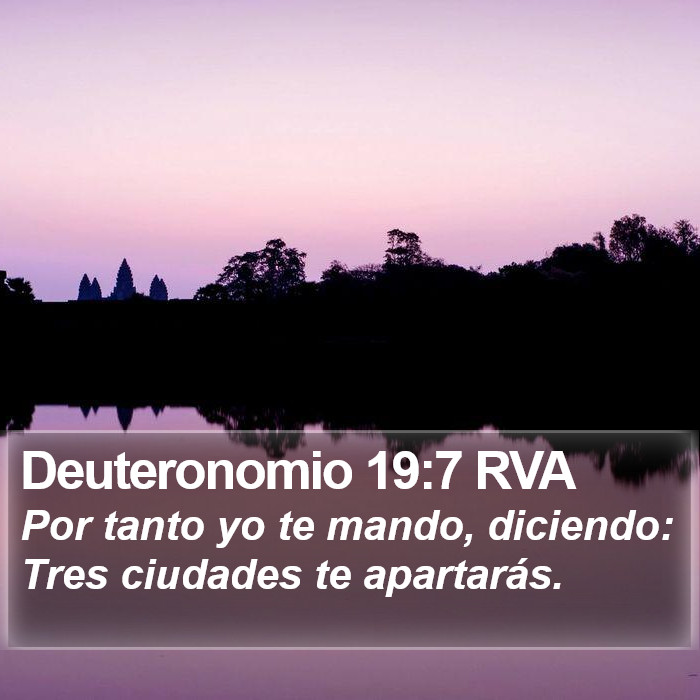 Deuteronomio 19:7 RVA Bible Study