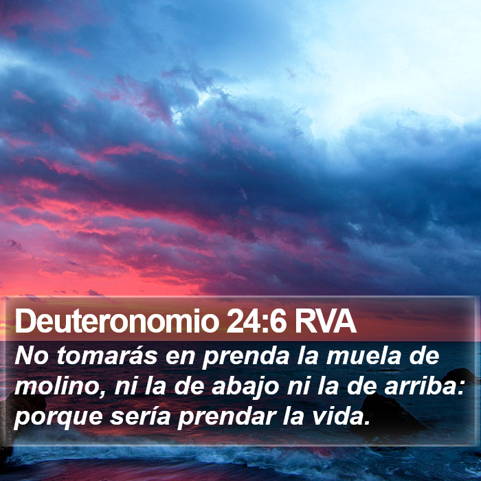 Deuteronomio 24:6 RVA Bible Study