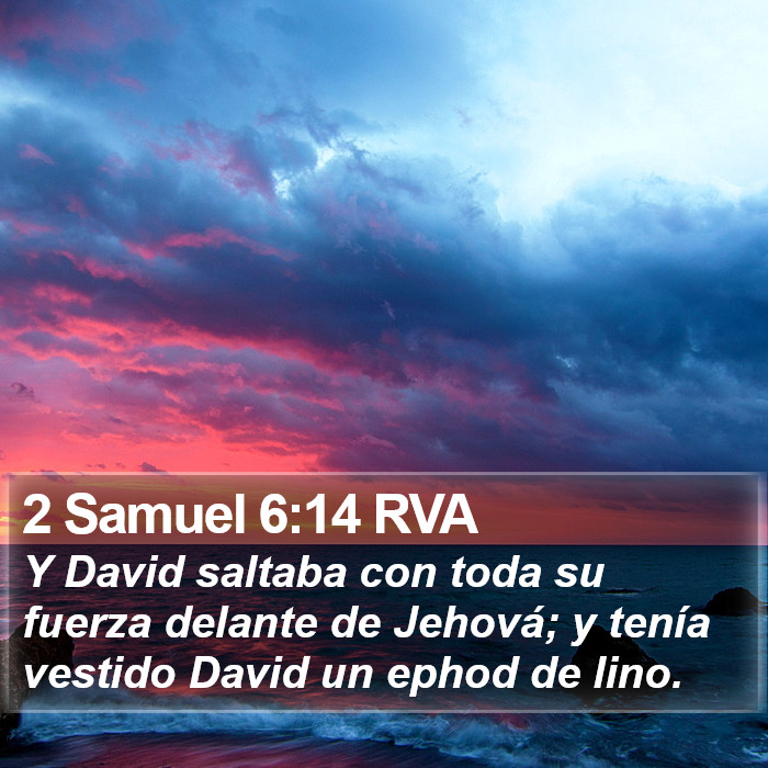 2 Samuel 6:14 RVA Bible Study