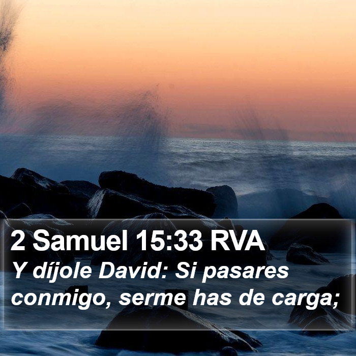 2 Samuel 15:33 RVA Bible Study