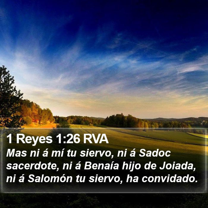 1 Reyes 1:26 RVA Bible Study