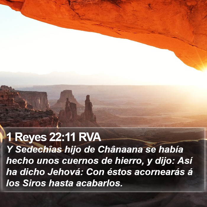 1 Reyes 22:11 RVA Bible Study