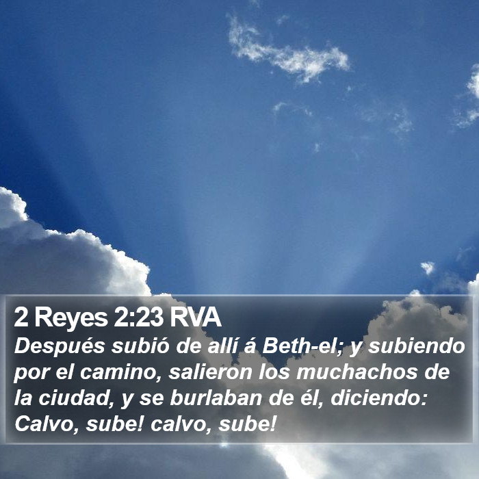 2 Reyes 2:23 RVA Bible Study