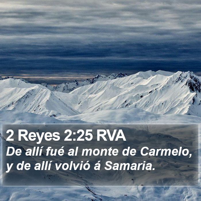 2 Reyes 2:25 RVA Bible Study