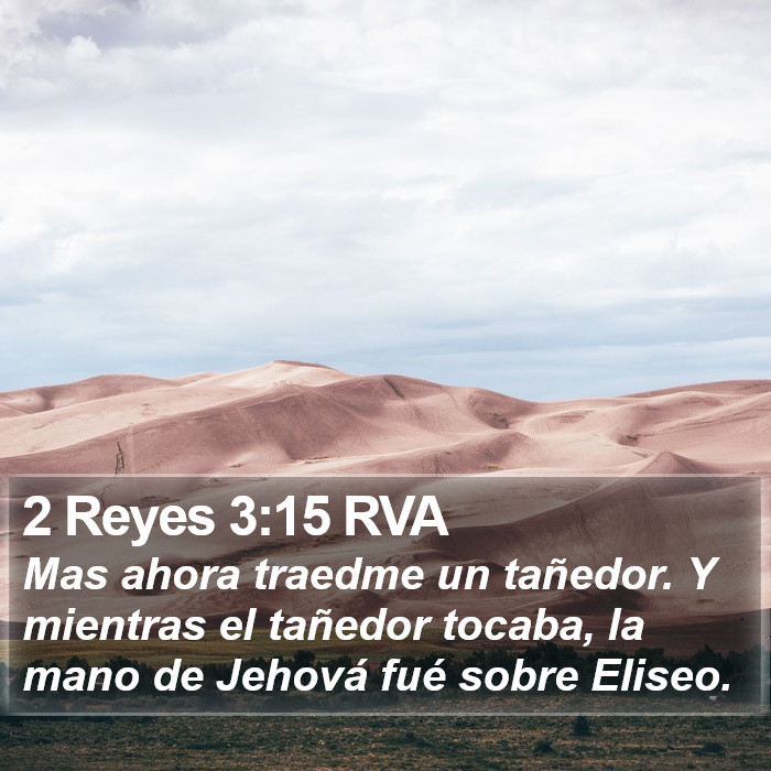 2 Reyes 3:15 RVA Bible Study