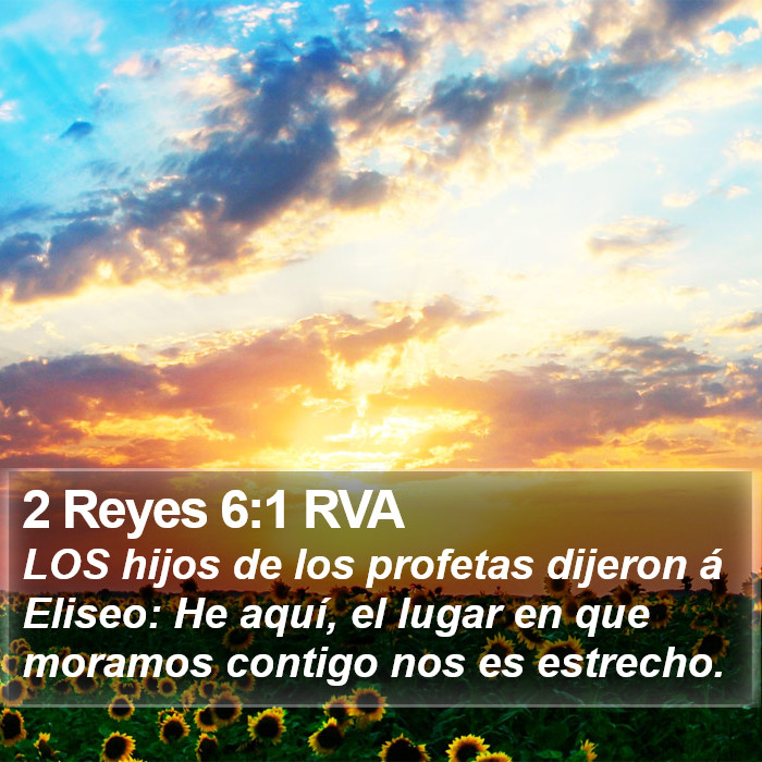 2 Reyes 6:1 RVA Bible Study