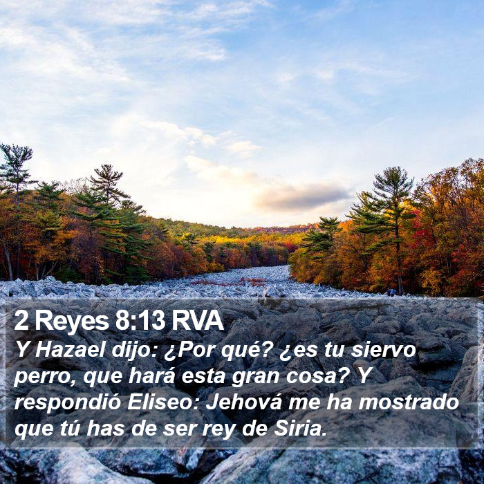 2 Reyes 8:13 RVA Bible Study