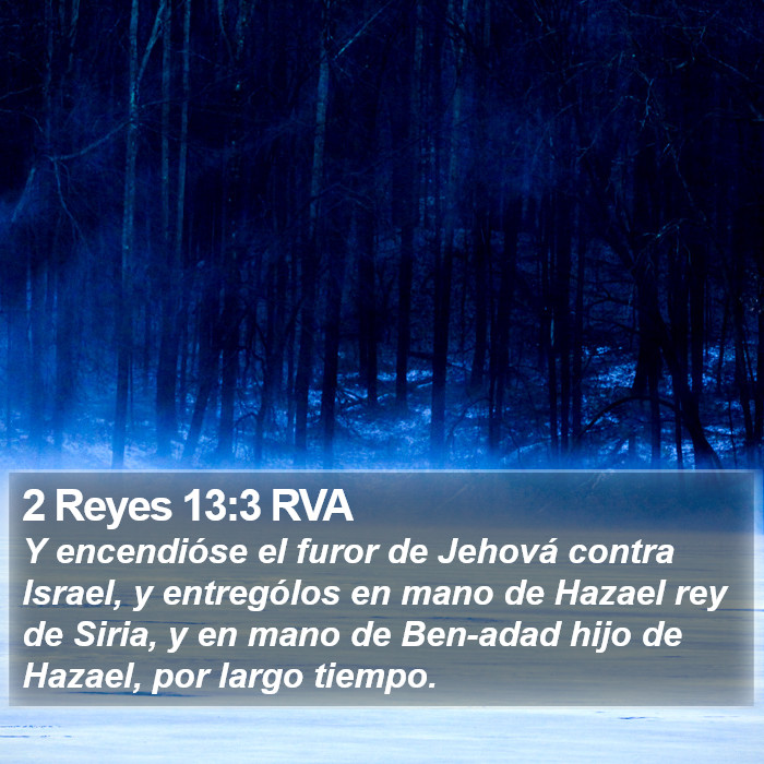 2 Reyes 13:3 RVA Bible Study