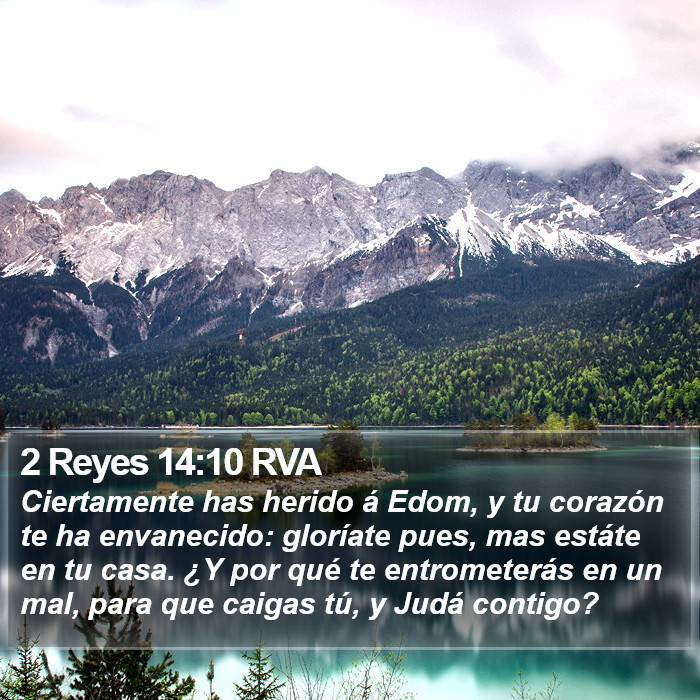 2 Reyes 14:10 RVA Bible Study