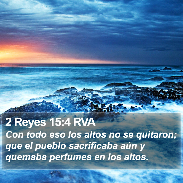 2 Reyes 15:4 RVA Bible Study