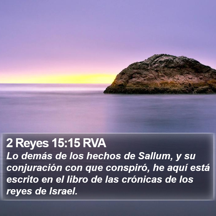 2 Reyes 15:15 RVA Bible Study