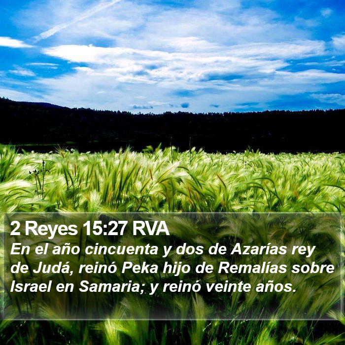 2 Reyes 15:27 RVA Bible Study