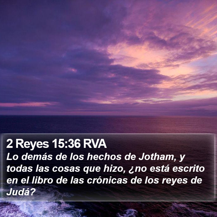 2 Reyes 15:36 RVA Bible Study