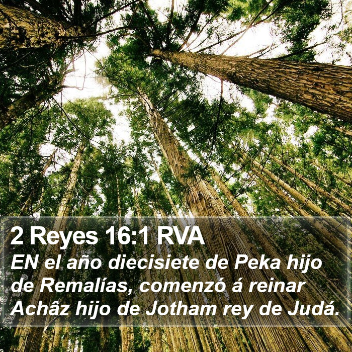 2 Reyes 16:1 RVA Bible Study