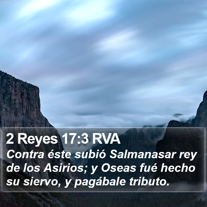 2 Reyes 17:3 RVA Bible Study