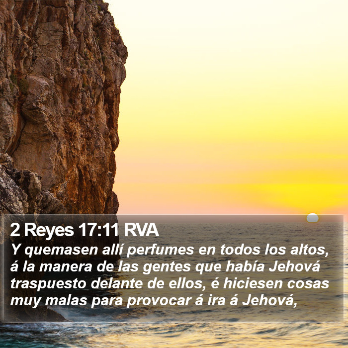 2 Reyes 17:11 RVA Bible Study