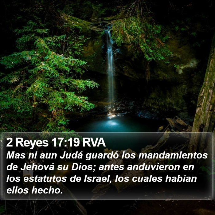 2 Reyes 17:19 RVA Bible Study