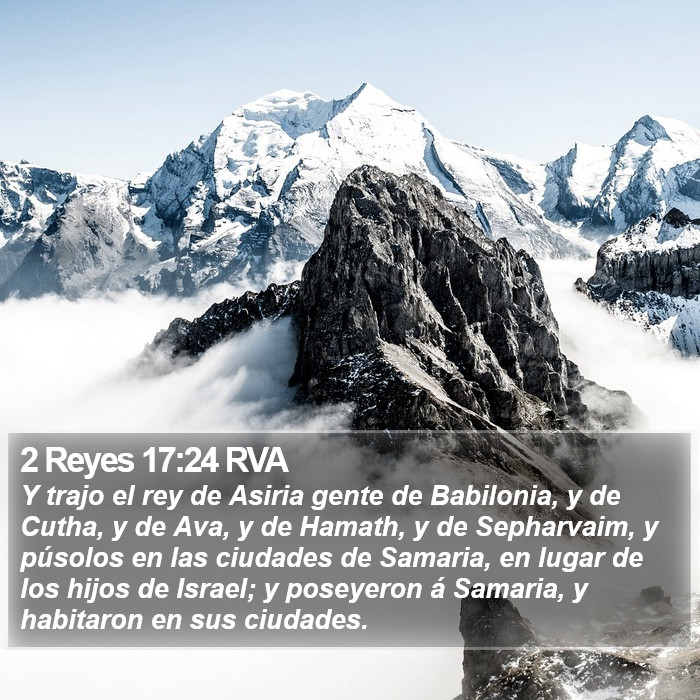 2 Reyes 17:24 RVA Bible Study