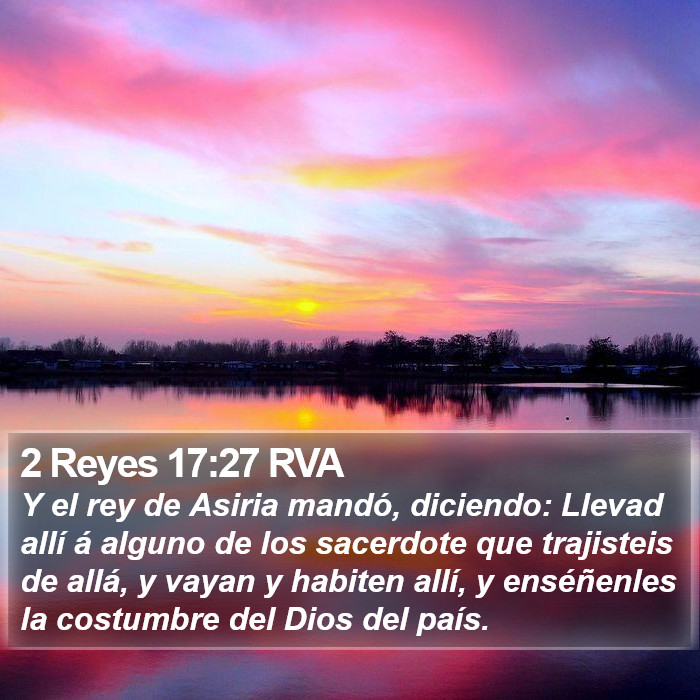 2 Reyes 17:27 RVA Bible Study