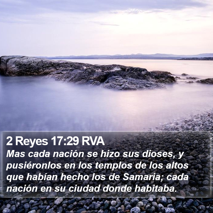 2 Reyes 17:29 RVA Bible Study