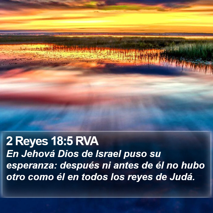 2 Reyes 18:5 RVA Bible Study