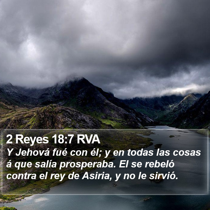 2 Reyes 18:7 RVA Bible Study