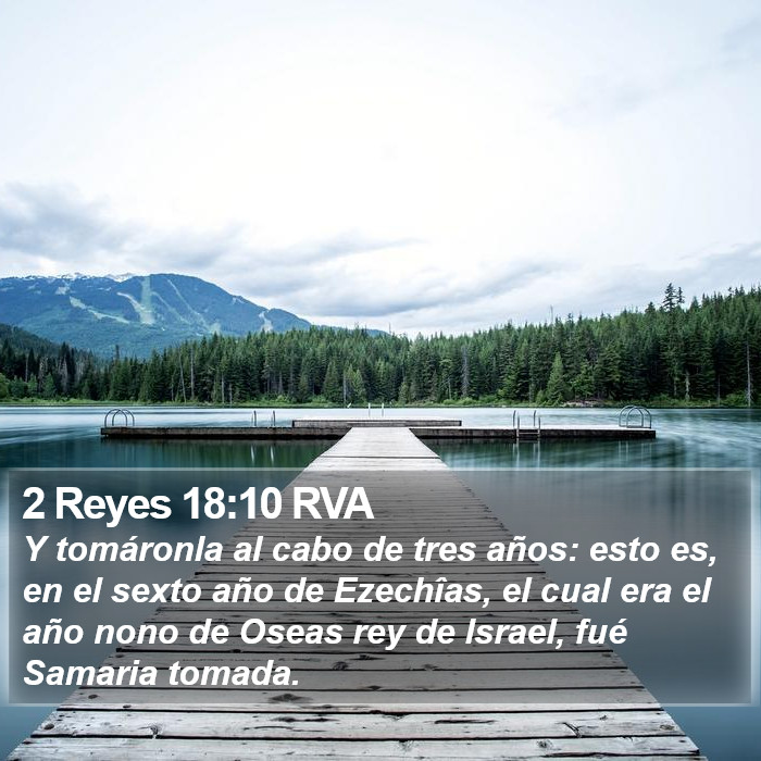 2 Reyes 18:10 RVA Bible Study